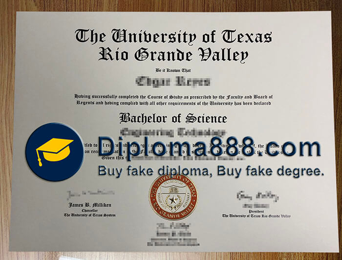 buy fake University of Texas Rio Grande Valley degree