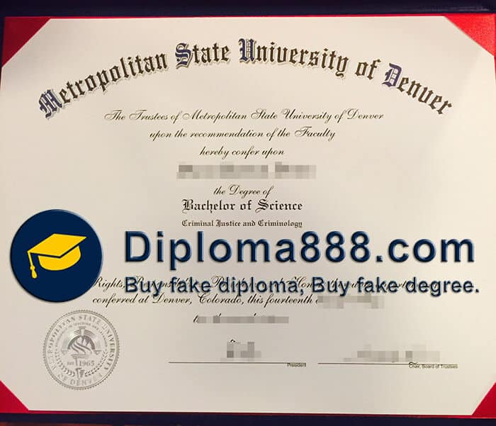 buy fake Metropolitan State University of Denver degree