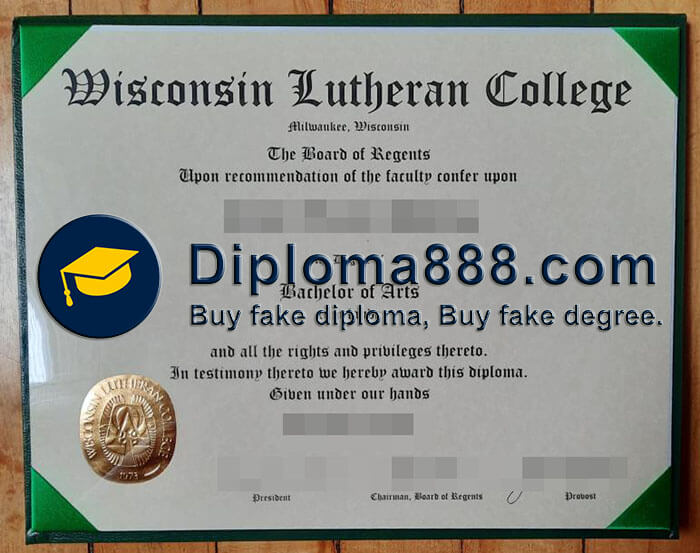 buy fake Wisconsin Lutheran College degree