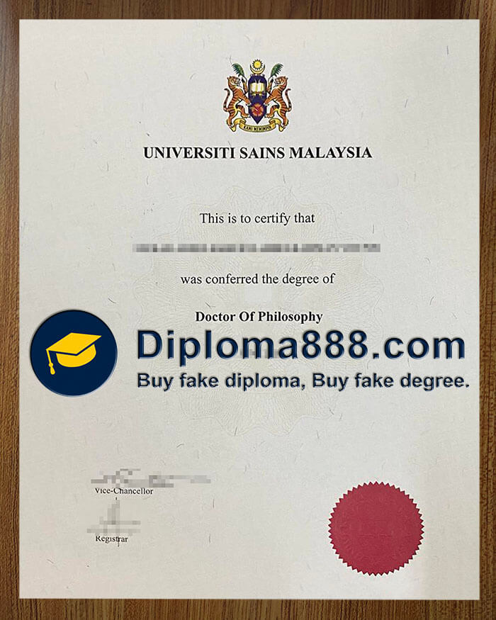buy fake Universiti Sains Malaysia degree
