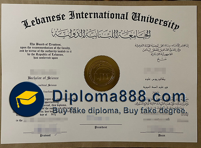 buy fake Lebanese International University degree