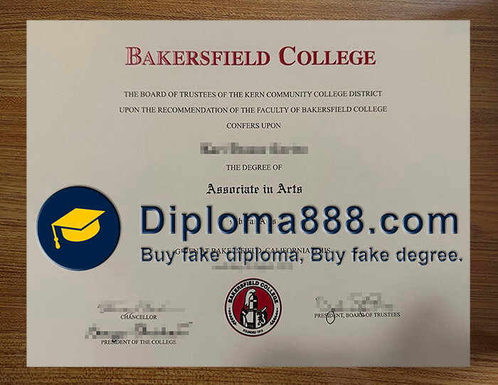buy fake Bakersfield College degree