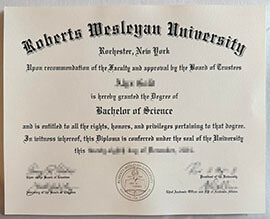The fast way to order a Roberts Wesleyan University degree.